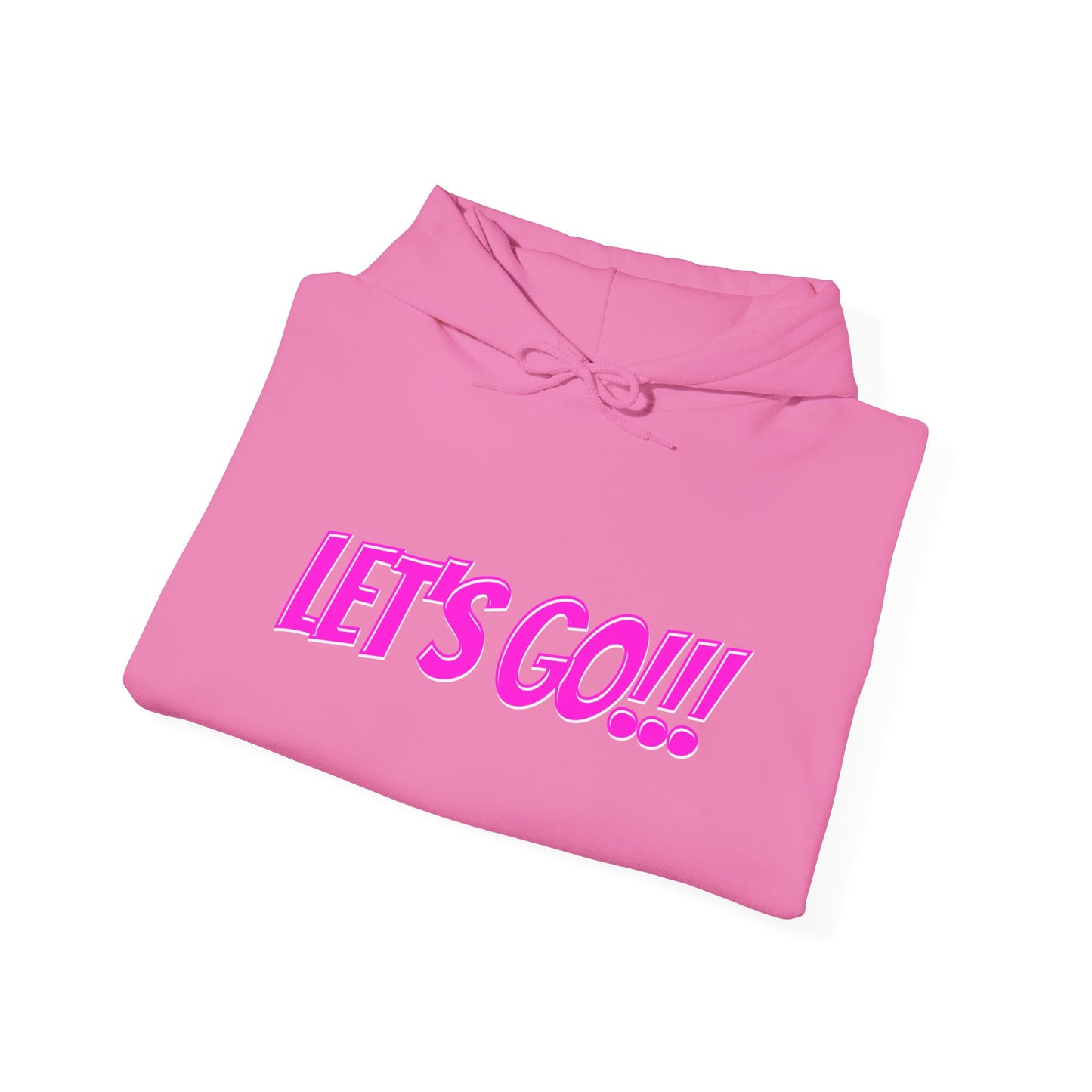 Unisex Heavy Blend™ Hooded Sweatshirt - LET'S GO!!! Motivational Sweatshirt