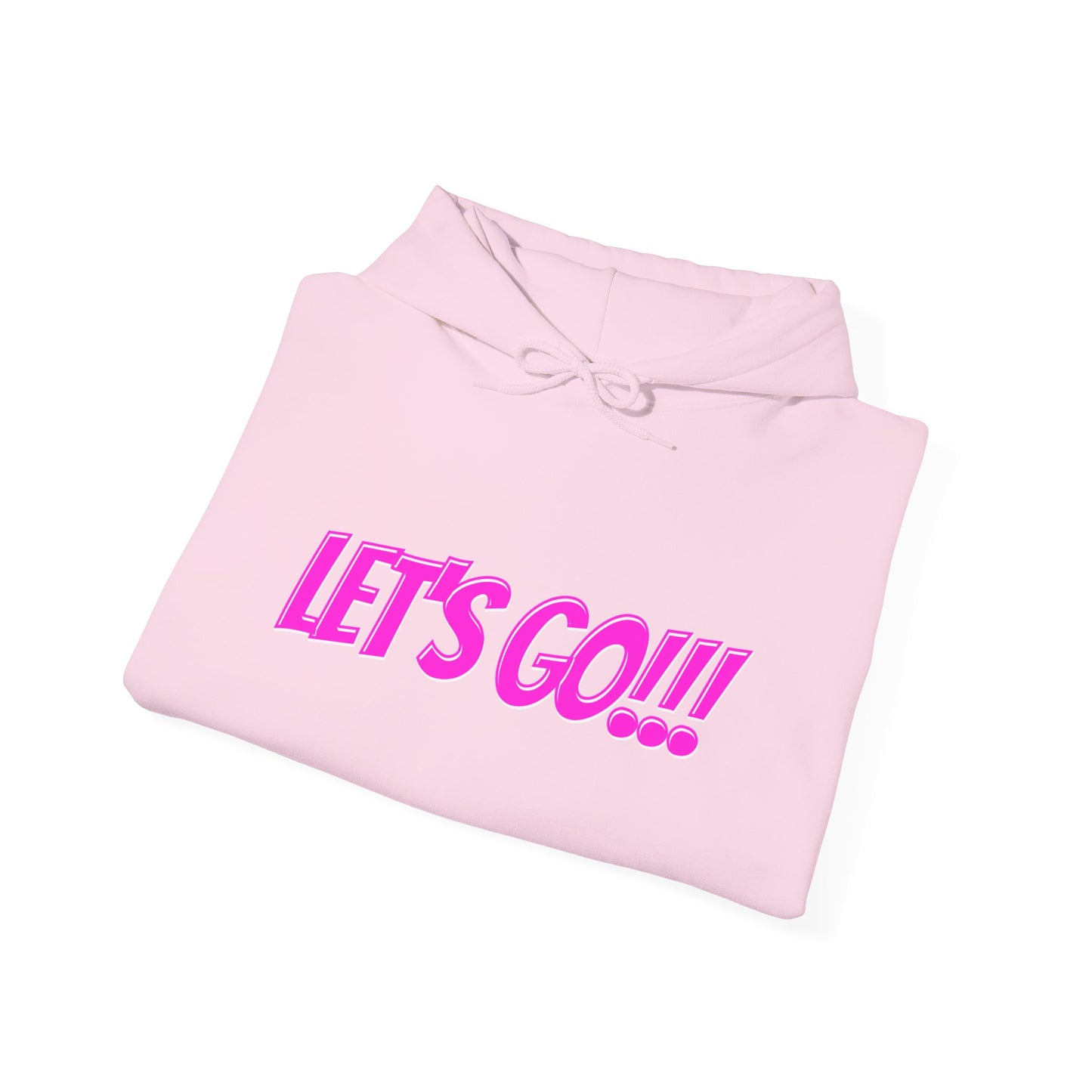 Unisex Heavy Blend™ Hooded Sweatshirt - LET'S GO!!! Motivational Sweatshirt