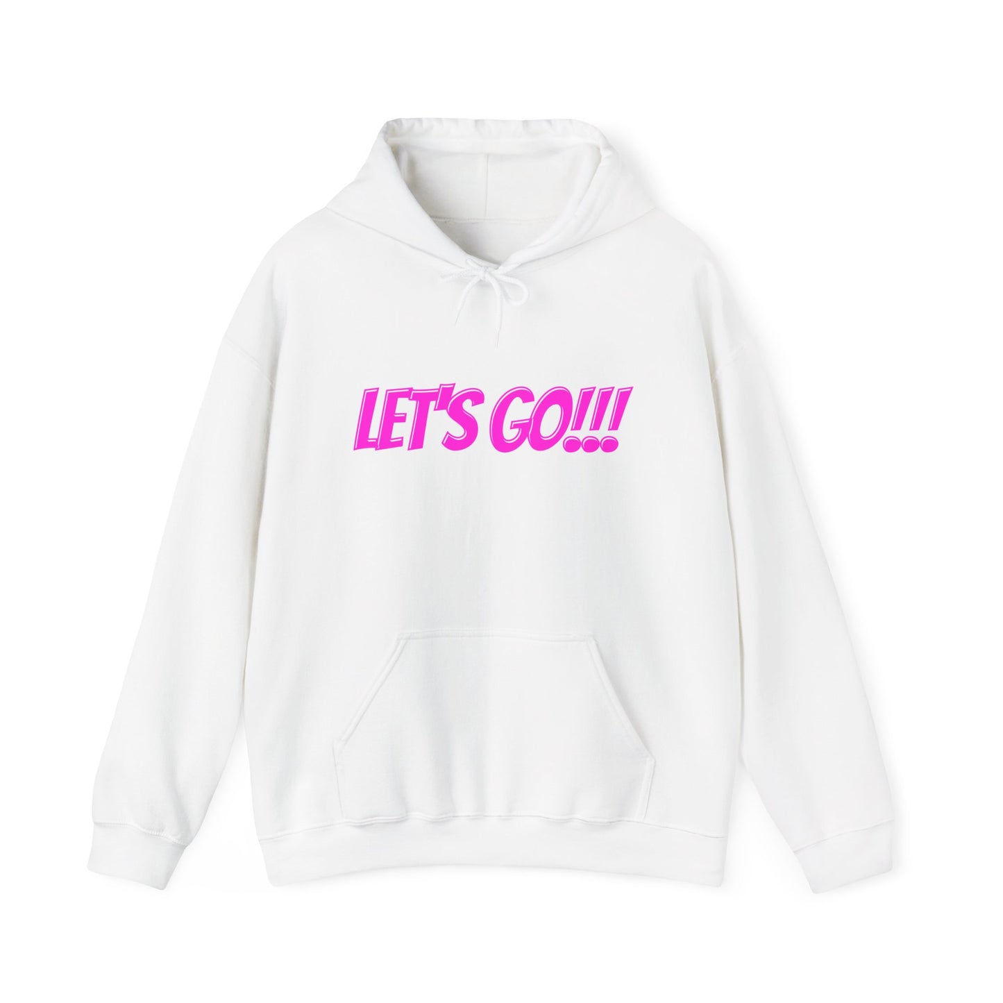 Unisex Heavy Blend™ Hooded Sweatshirt - LET'S GO!!! Motivational Sweatshirt