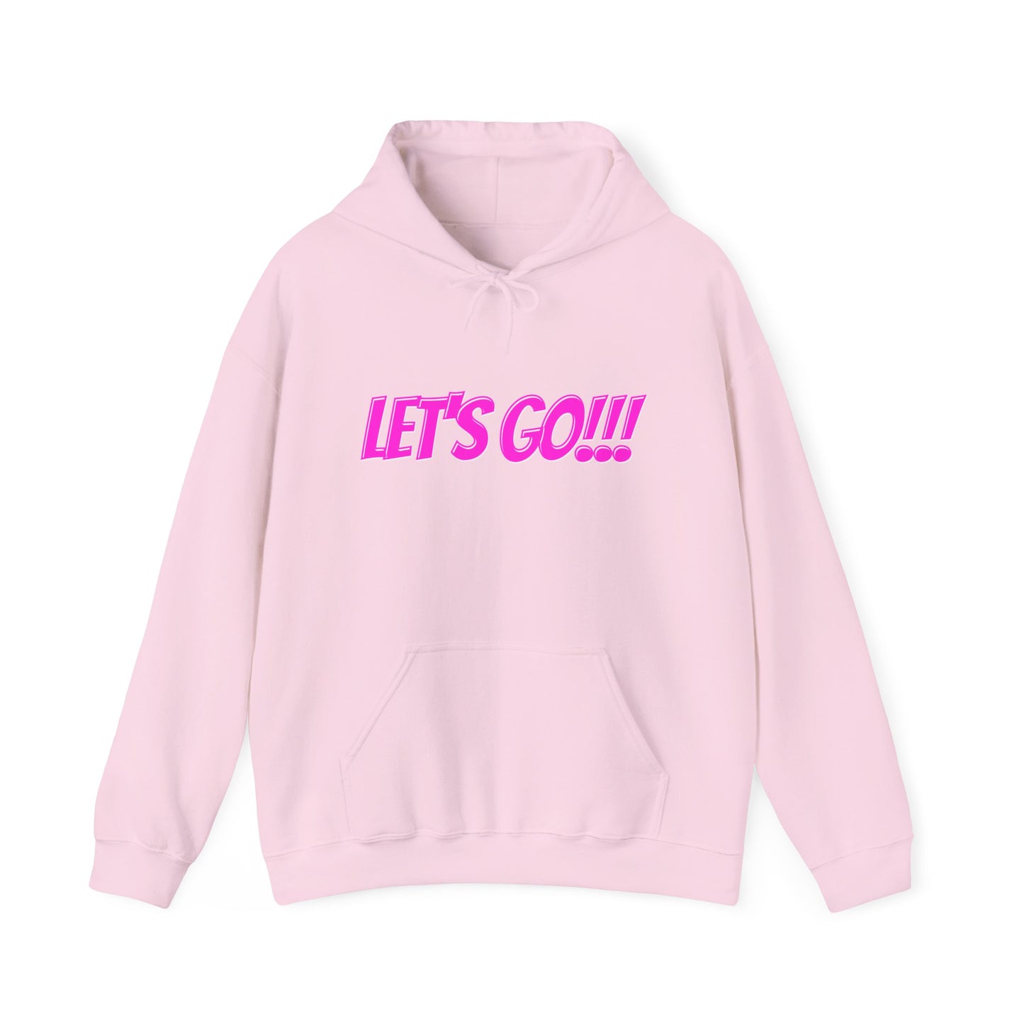 Unisex Heavy Blend™ Hooded Sweatshirt - LET'S GO!!! Motivational Sweatshirt